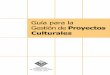 Guía para la Gestión de Proyectos Culturales.pdf