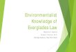 Environmentalist Knowledge of Everglades Law