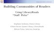 Building Communities of Readers -- Using LibraryReads Staff Picks