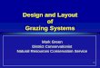 Layout and Design of Grazing Systems
