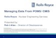 Managing Data from POMS / CMIS - Rob Littles