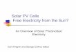 Solar PV Cells Free Electricity from the Sun?