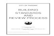 BUILDING STANDARDS AND REVIEW PROCESS