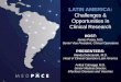 Latin America: Challenges & Opportunities in Clinical Research