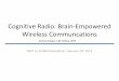 Cognitive Radio: Brain-Empowered Wireless Communcations
