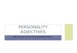 1B Personality adjectives