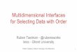 Multidimensional Interfaces for Selecting Data with Order