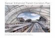 Denver Enhanced Transit Corridors