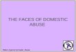 THE FACES OF DOMESTIC ABUSE-1