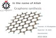 Graphene synthesis and prepration