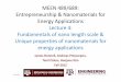 Meen 489 689 lecture 4 fundamentals of nano scale and unique properties of nanomaterials for energy applications