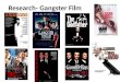Research -gangster film