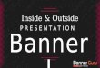 Three ways to use a banner