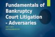 Fundamentals of Bankruptcy Court Litigation - Adversaries