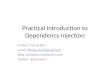 Practical introduction to dependency injection