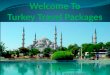 Turkey travel packages