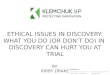 Ethical Issues in Discovery - Trial Skills