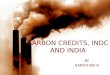 Carbon credits, indc and india
