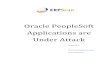 Oracle PeopleSoft Applications are Under Attack