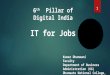 IT for Jobs:-Pillar of Digital India