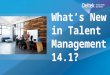 What's New in Deltek Talent Management 14.1?