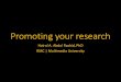 Promoting your research   rmc talk 2016