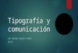 Tipografía y comunicación