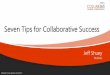 Seven Tips for Collaborative Success