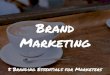 5 Branding Essentials for Marketers - RM Nisperos