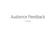 Audience feedback final draft