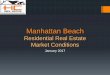 January 2017 Manhattan Beach Real Estate Market Trends Update