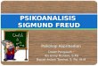 Psikoanalisis sigmundfreud-psikologikepribadian-120428023647-phpapp01