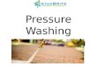Pressure Washing Cleaning With Star Brite