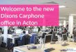 Dixons Carphone - our new Acton office