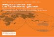 Migraciones en un contexto global. Transiciones y transformaciones 