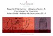 Fraud in RTA Claims - Litigation Tactics & Procedures for Claimants 