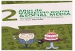 2 Años de Marketing Digital & Social Media - Juan Merodio