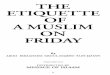 ETIQUETTE OF A MUSLIM O N FRIDAY