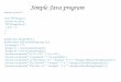 Simple Java program to test Bin, Hex, Octal arithmetic