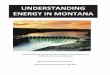 UNDERSTANDING ENERGY IN MONTANA