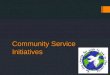Community Service Initiatives