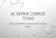AC Repair Conroe Texas