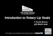 Introduction to Rotary Lip Seals