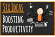 Guidelines for Boosting Productivity — Part 2