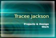 Tracee Jackson Presentation 2016