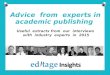 Academic publishing advice from industry experts
