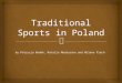 Traditional sports in poland