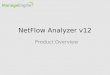 NetFlow Analyzer v12 - Technical Overview