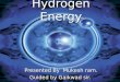 a presentation Hydrogen energy by MUKESH RAM
