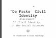 The De Facto Civil Identity - Assessment in the Social Sciences - Liberal Arts & Humanities